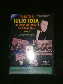 Julio Sosa - El varón del Tango (Su vida, su obra) Vol. 1 - DVD