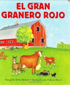 El gran granero rojo - Margaret Wise Brown - Libro