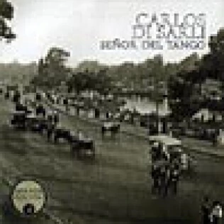 Carlos Di Sarli: Señor del tango - CD