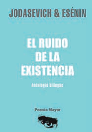 El ruido de la existencia - Jodasevich & Esénin - Libro