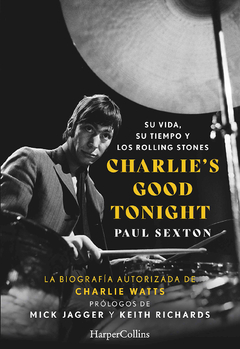 Charlie's Good Tonight - Paul Sexton