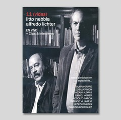 Litto Nebbia / Alfredo Lichter - 11 (vidas) - En vivo + Clips & Interview - DVD