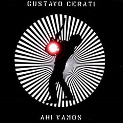 Gustavo Cerati - Ahi vamos (2 Vinilo)