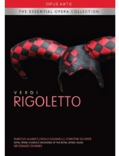 Rigoletto - Verdi: Marcelo Álvarez / Royal Opera House - DVD