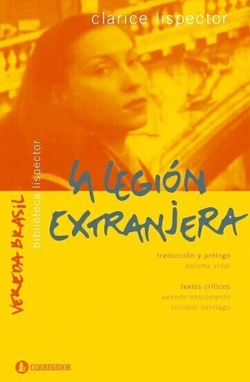 La Legión extranjera - Clarice Lispector - Libro