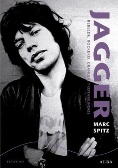 Jagger - Marc Spitz - Libro