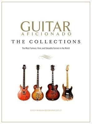 Guitar aficionado - The Collection - Tom Beaujour