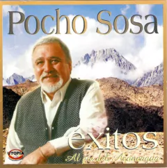 Pocho Sosa - Éxitos al pié del Aconcagua - CD