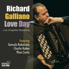 Richard Galliano: Love Day - Los Angeles Sessions - CD