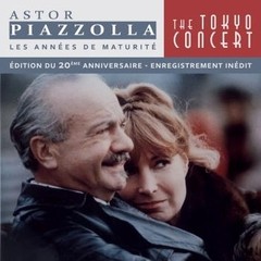 Astor Piazzolla - The Tokyo Concert - Ed. 20º Aniversario - Grabación Inédita (2 CDs)