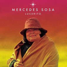 Mercedes Sosa - Lucerito - CD (Album de estudio inédito)