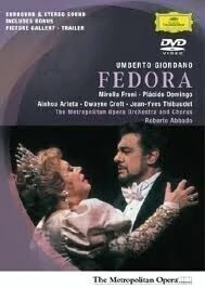 Fedora - Giordano - Plácido Domingo / Mirella Freni - DVD