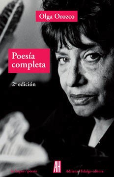 Poesía completa - Olga Orozco - Libro