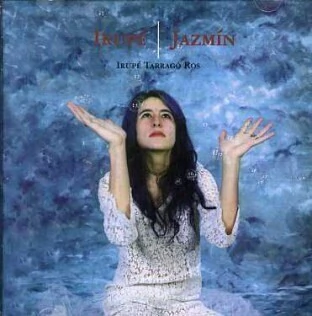 Irupe Tarragó Ros: Jazmín - CD
