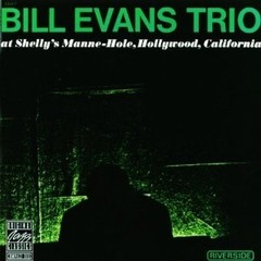 Bill Evans Trio: at Shelly´s Manne-Hole, Hollywood, California - CD