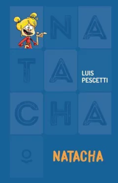 Natacha - Luis Pescetti - Libro