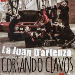 La Juan D´arienzo - Cortando clavos - CD