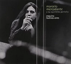 Marcelo Mercadante: Esquina Buenos Aires - CD