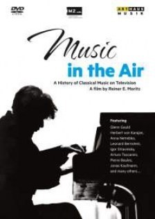 Music in the Air - A History of Classical Music on Television - DVD