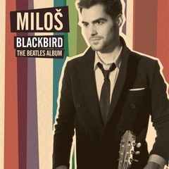 Milos Karadaglic - Blackbird - The Beatles Album - CD