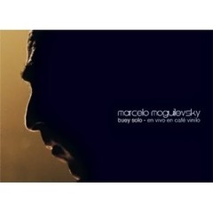 Marcelo Moguilevsky - El buey solo - en vivo en Café Vinilo (CD + DVD)