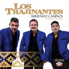 Los Trajinantes - Abriendo caminos - CD