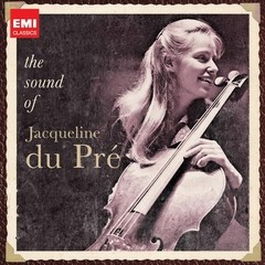 Jacqueline du Pré: he sound of Jacqueline du Pré (4 CDs)