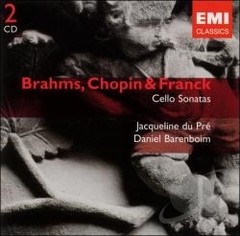 Daniel Barenboim / Jacqueline du Pré: Brahms, Chopin & Franck - Cello Sonatas (2 CDs)