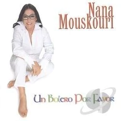 Nana Mouskouri: Un bolero por favor - CD