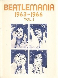 The Beatles - Beatlemania 1963 - 1966 Vol.1 - Libro (Partituras)