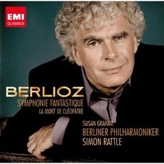 Berlioz - Symphonie fantastique / La mort de Cléopâtre: Simon Rattle / Berlin Philharmonic Orchestra / Susan Graham - CD