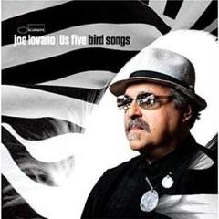 Joe Lovano - Us Five: Bird Songs - CD