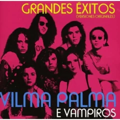 Vilma Palma e Vampiros - Grandes éxitos (Versiones originales) - CD