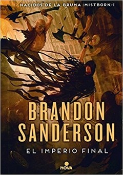 El Imperio Final - Nacidos de la bruma (Mistborn) I - Nueva Edición - Brandon Sanderson - Libro