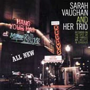Sarah Vaughan and Her Trio: Live at Mr. Kelly´s - CD