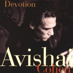 Avishai Cohen: Devotion - CD