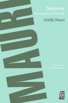 Sorpresa - Divertimento en el más allá - Achille Mauri - Libro