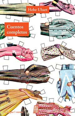 Cuentos completos - Hebe Uhart - Libro