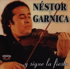 Néstor Garnica - ...y sigue la fiesta - CD