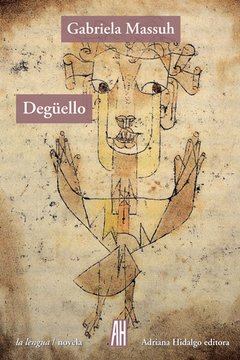 Degüello - Gabriela Massuh - Libro