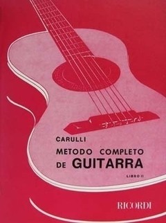 Carulli: Método completo de guitarra - Libro 2