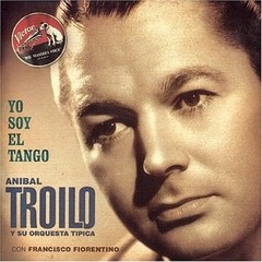 Aníbal Troilo: Yo soy el Tango - 1941 - CD