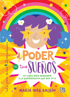 El poder de tus sueños - María Inés Balbín - Libro