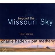 Charlie Haden & Pat Metheny: Beyond the Missouri Sky - CD