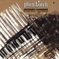 Jacques Loussier: Play Bach Vol 3 - CD