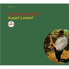 Yusef Lateef: Psychicemotus - CD