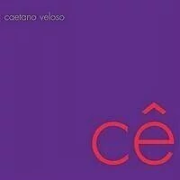 Caetano Veloso - Cê - CD
