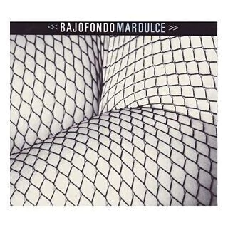 Bajofondo: Mar dulce - CD