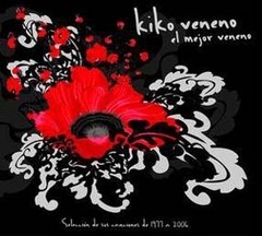 Kiko Veneno: El mejor veneno - CD