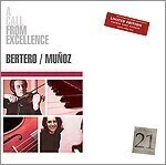 Dúo Bertero - Muñoz: A Call from Excellence - CD